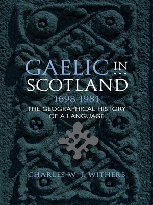 cover image of Gaelic in Scotland 1698-1981